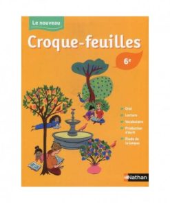 Le Nouveau Croque feuilles 6e - Manuel + Cahier d'activités