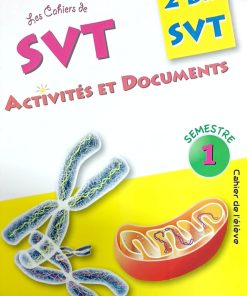 Collection Arobasque SVT Activités et Documents  2 bac SVT semestre 1