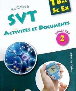 Collection Arobasque SVT Activités et Documents  1 bac sc EX semestre 2