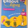 Croque ligne CP  cahier d'exercice 1