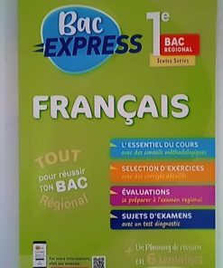 BAC Express Français 1&2 Semestre 1 BAC REGIONAL